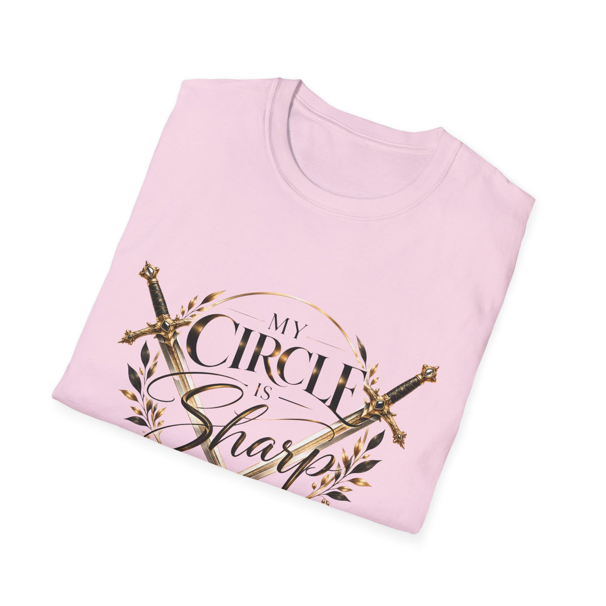 My Circle Is Sharp Sword T-Shirt