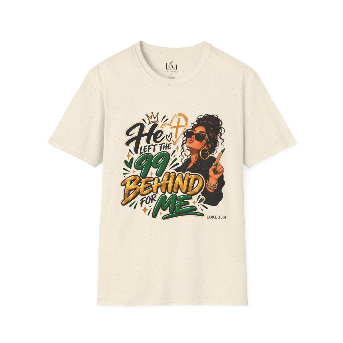 He Left The 99 Behind For Me Sunkissed | Unisex T-Shirt | Luke 15:4