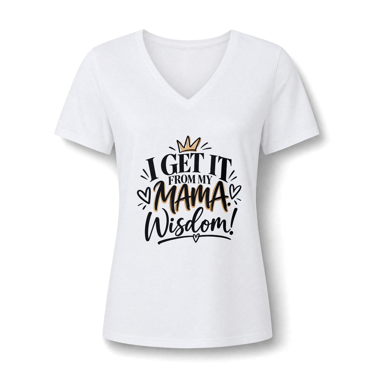 I Get It from My Mama Wisdom (Gold) V-Neck T-Shirt