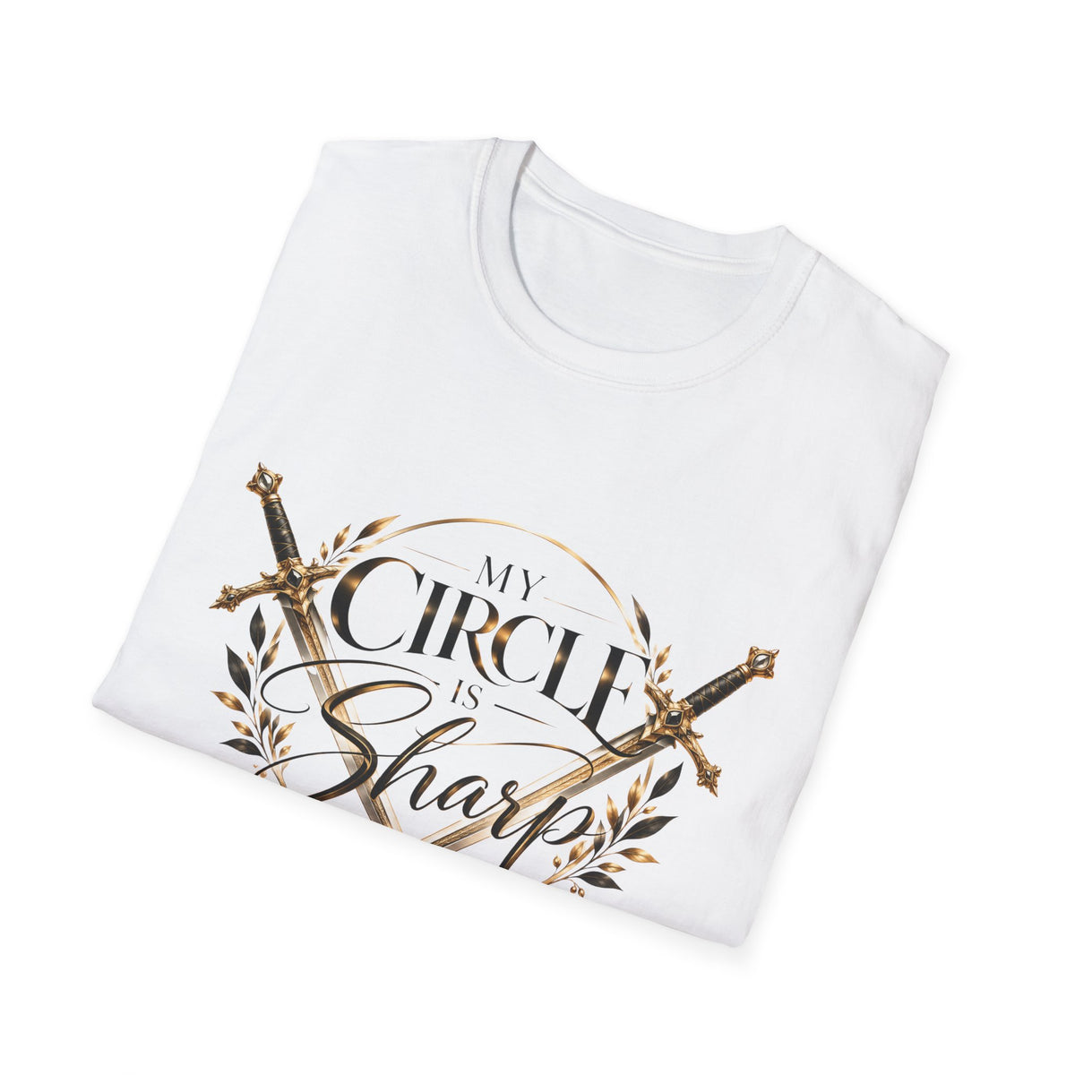 My Circle Is Sharp Sword T-Shirt