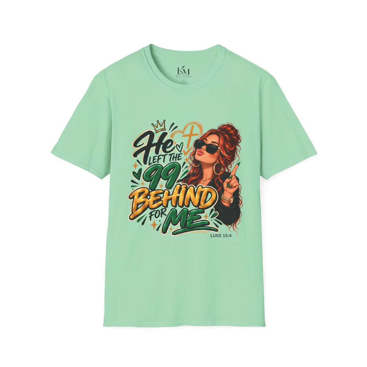 He Left The 99 Behind For Me Red | Unisex T-Shirt | Luke 15:4