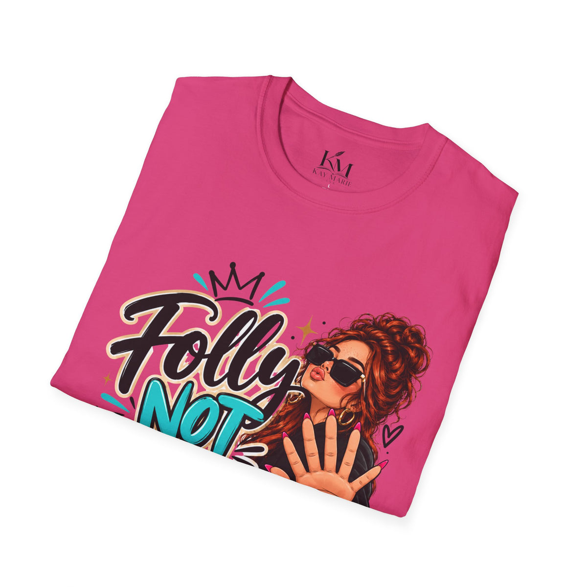 Folly? NOT TODAY! T-Shirt Red | Unisex | Sassy Faith Graphic Shirt
