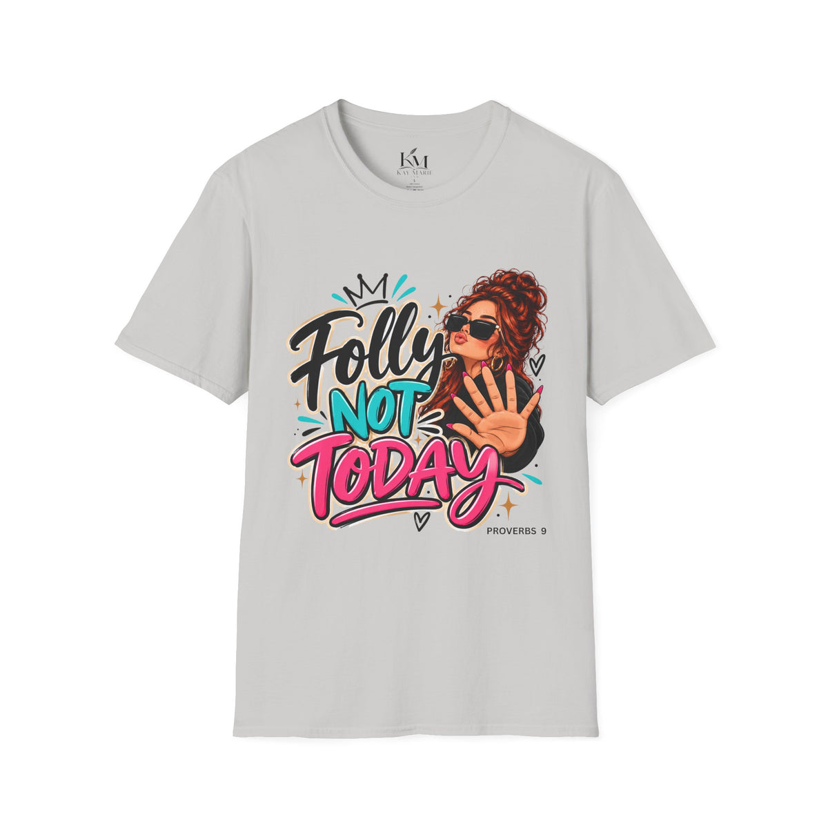 Folly? NOT TODAY! T-Shirt Red | Unisex | Sassy Faith Graphic Shirt