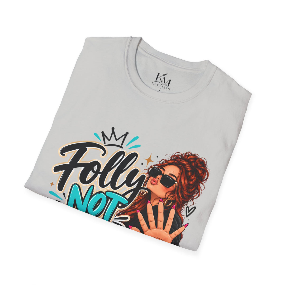 Folly? NOT TODAY! T-Shirt Red | Unisex | Sassy Faith Graphic Shirt