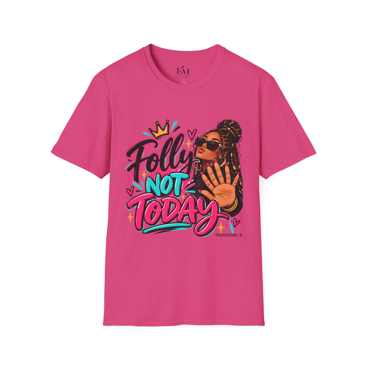 Folly? Not Today Tan | Unisex T-Shirt | Sassy Graphic Shirt